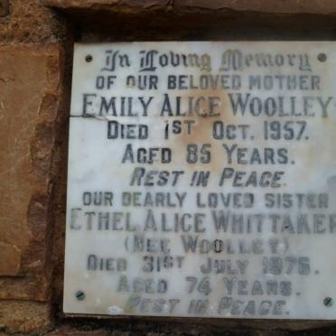 WOOLLEY Emily Alice -1957 :: WHITTAKER Ethel Alice nee WOOLLEY -1976