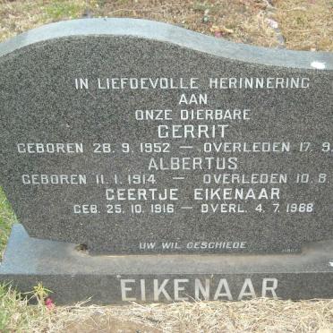 EIKENAAR Albertus 1914-1984 :: EIKENAAR Geertje 1916-1988 :: EIKENAAR Gerrit 1952-1978