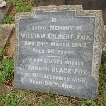 FOX William Gilbert -1943 &amp; Elizabeth Black -1966