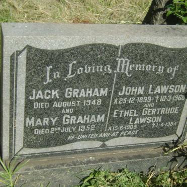 GRAHAM Jack -1948 &amp; Mary -1952 :: LAWSON John 1899-1966 &amp; Ethel Gertrude 1905-1984