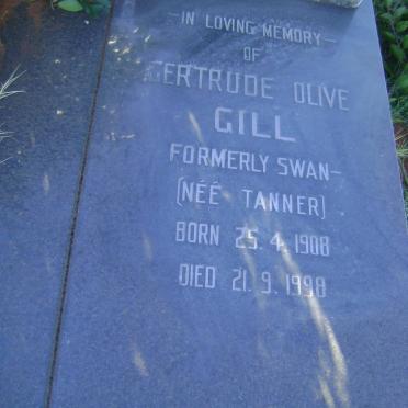GILL Gertrude Olive formerly formerly SWAN nee TANNER 1908-1998
