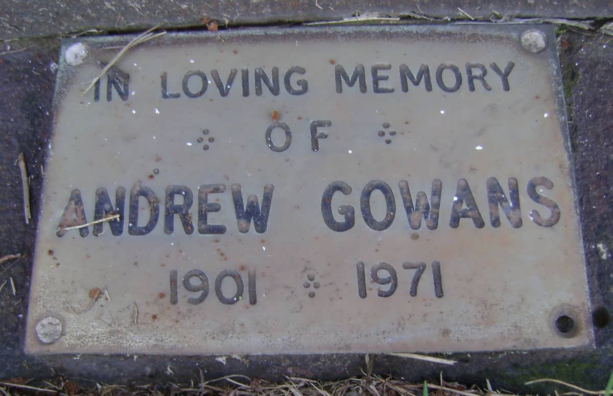 GOWANS David 1873-1948 &amp; Mary Fyfe Johnston 1877-1953 :: GOWANS David Eric 1906-1933 :: GOWANS Ronald 1912-1994