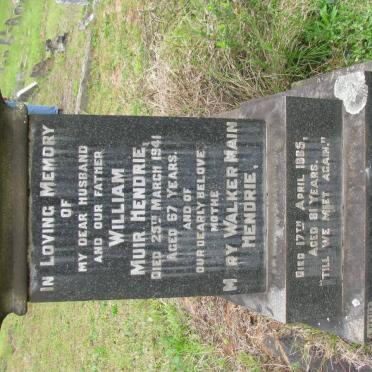HENDRIE William Muir -1941 &amp; Mary Walker Main -1965 :: HENDRIE John 1919-1980