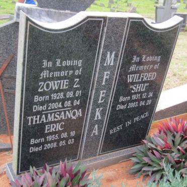 MFEKA Zowie Z 1928-2004 :: MFEKA Wilfred 1931-2003 :: MFEKA Tamsanqa Eric 1955-2008