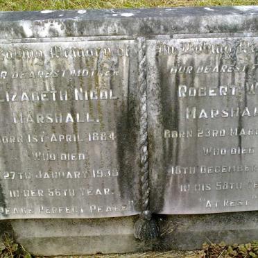 MARSHALL Robert Weir 1882-1938 &amp; Elizabeth Nicol 1864-1939