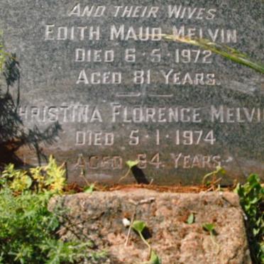 MELVIN Edith Maud -1972 :: MELVIN Christina Florence -1974