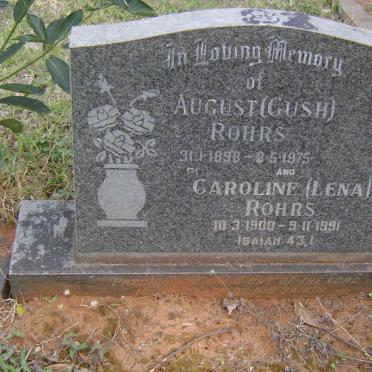 ROHRS August 1898-1975 &amp; Caroline 1900-1991