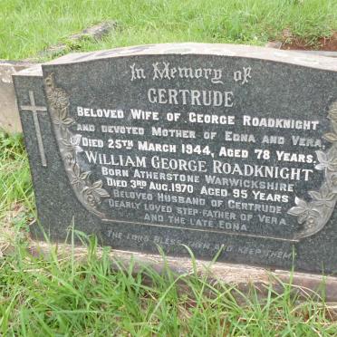 ROADKNIGHT William George -1970 &amp; Gertrude -1944