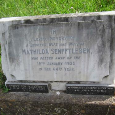 SENFFTLEBEN Mathilda  -1935 :: RICKFORD Wyndham Hersent 1918-2014 :: RICKFORD Ethne Joy 1925-2007
