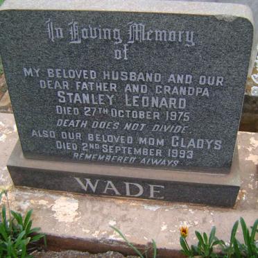 WADE Stanley Leonard -1975 &amp; Gladys -1993