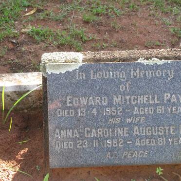 PAY Edward Mitchell -1952 &amp; Anna Caroline Auguste -1982