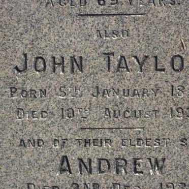TAYLOR John 1853-1934 &amp; Amelia 1851-1921 :: TAYLOR Andrew -1938 