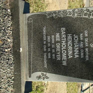 BARTHOLOMEW Johanna Hendrina nee DREYER 1911-1998