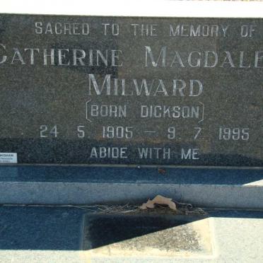 MILWARD Catherine Magdalena nee DICKSON 1905-1995
