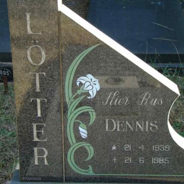 LOTTER Dennis 1939-1985