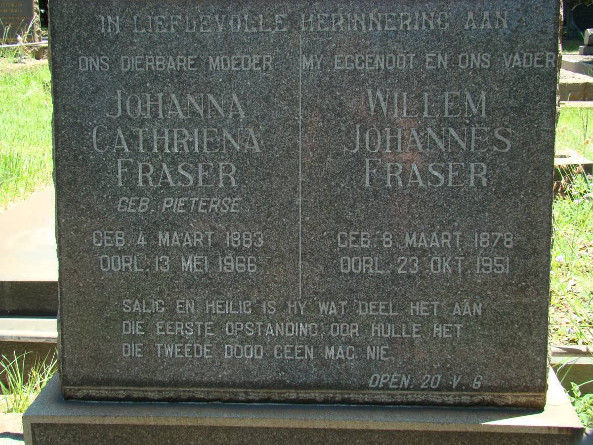 FRASER Willem Johannes 1878-1951 &amp; Johanna Cathriena PIETERSE 1883-1966