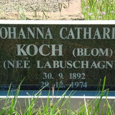 KOCH Johanna Catharina formerly BLOM nee LABUSCHAGNE 1892-1974