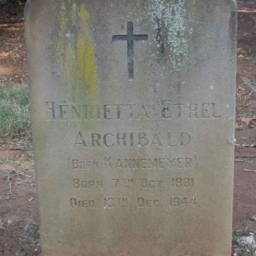 ARCHIBALD Henrietta Ethel nee KANNEMEYER 1881-1944