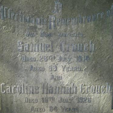 CROUCH Samuel -1914 &amp; Caroline Hannah -1926