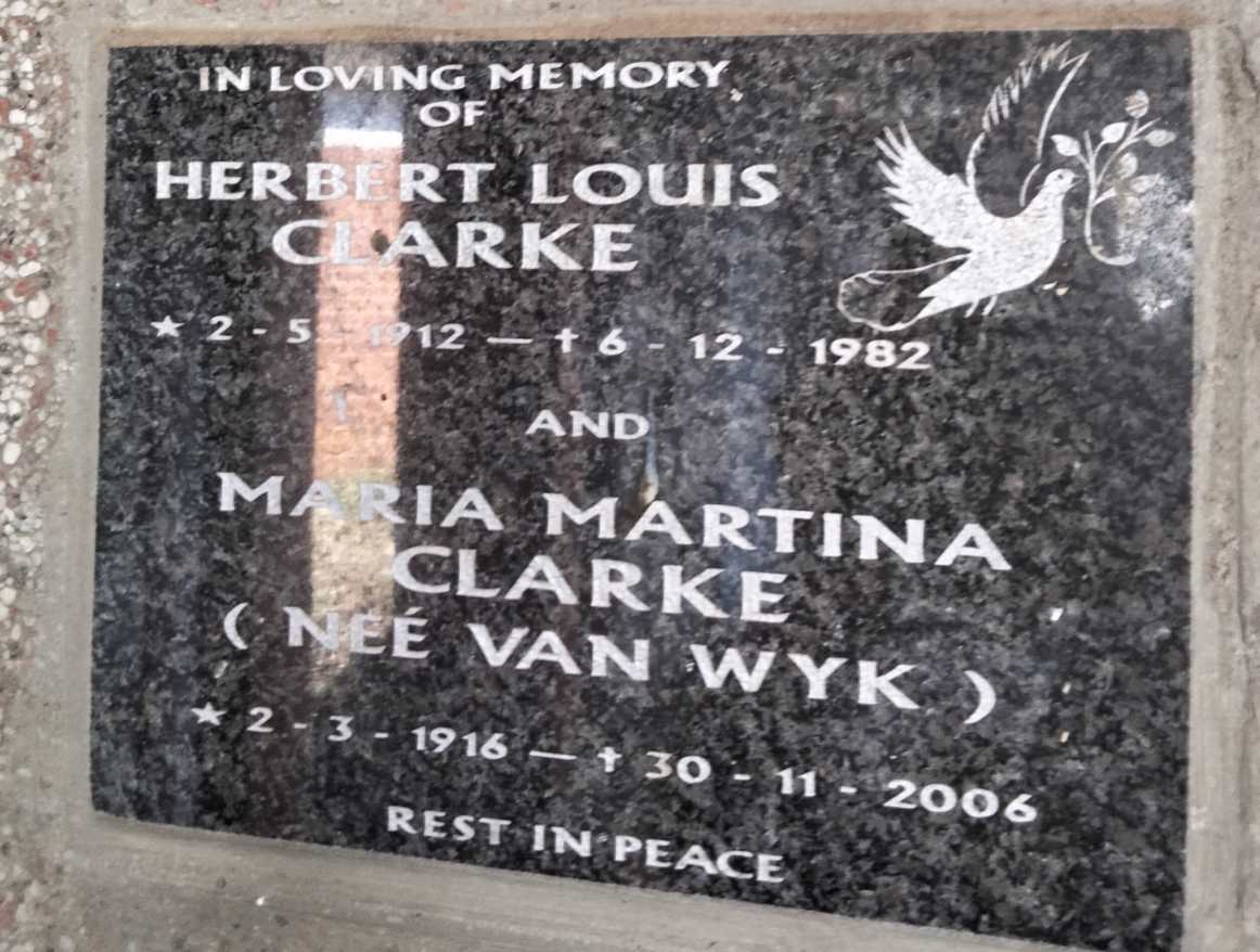 CLARKE Herbert Louis 1912-1982 & Maria Martina VAN WYK, 1916-2006