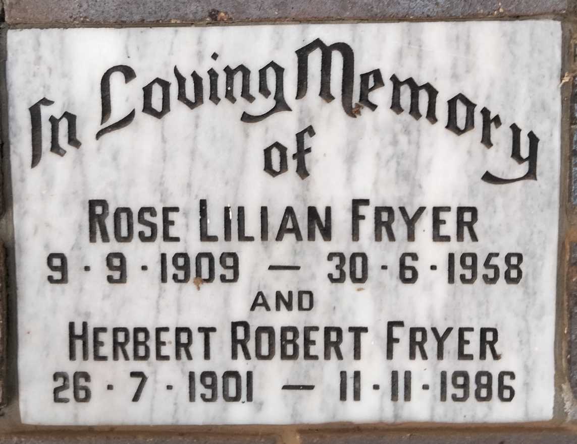FRYER Herbert Robert 1901-1986 & Rose Lilian 1909-1958