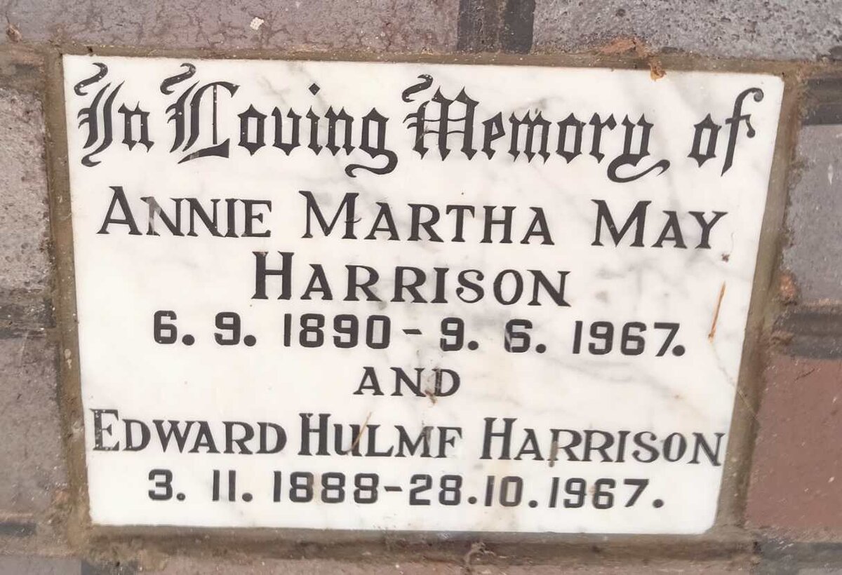 HARRISON Edward Hulmf 1888-1967 & Annie Martha May 1890-1967