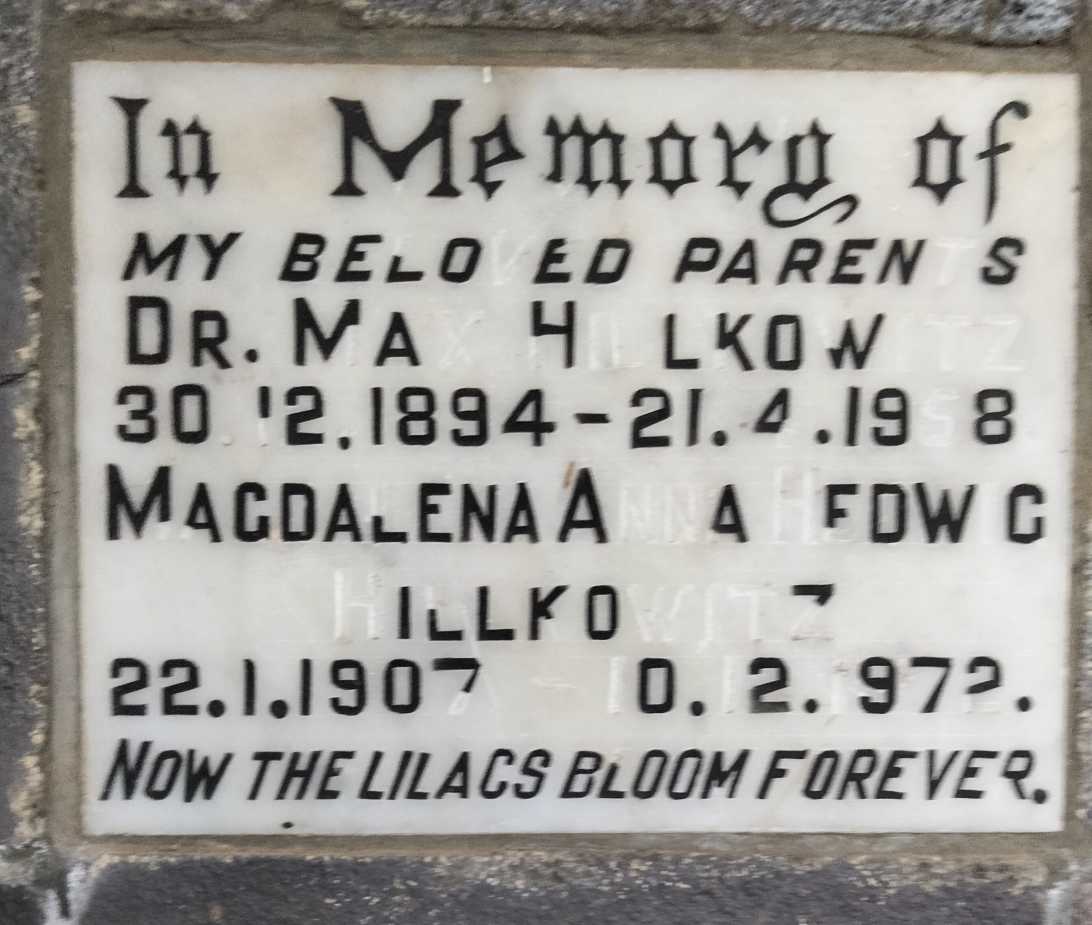 HILLKOWITZ Max 1894-1958 & Magdalena Anna Hedwig 1907-1972