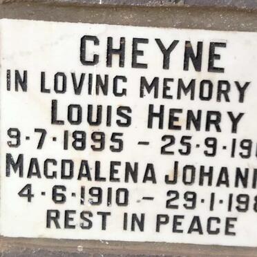 CHEYNE Louis Henry 1895-1966 & Magdalena Johanna 1910-1981