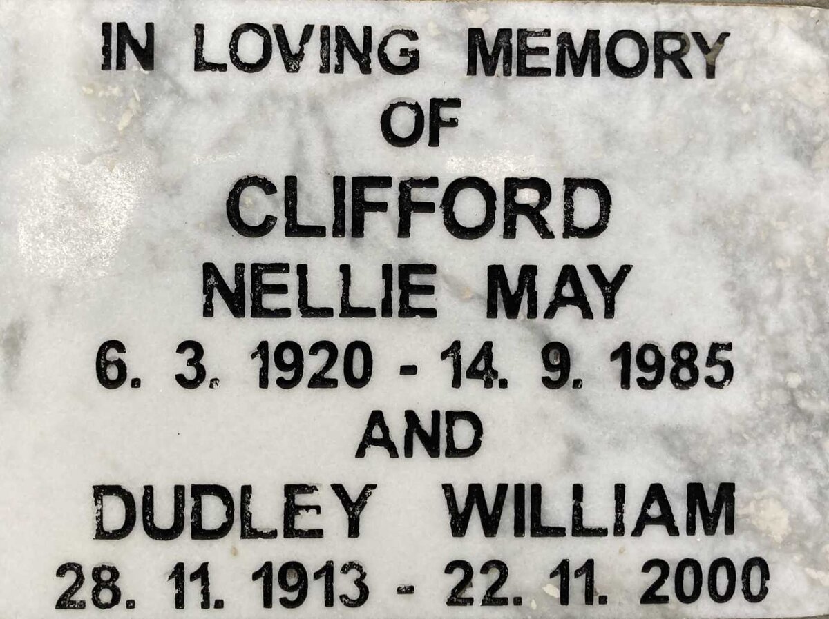 CLIFFORD Dudley William 1913-2000 & Nellie May 1920-1985