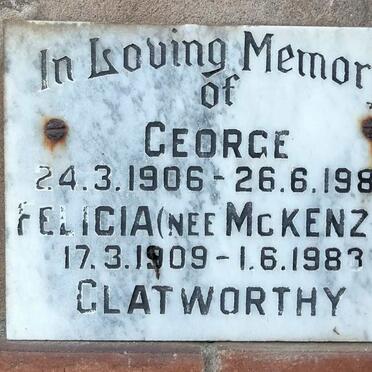 CLATWORTHY George 1906-1982 & Felicia MCKENZIE 1909-1983