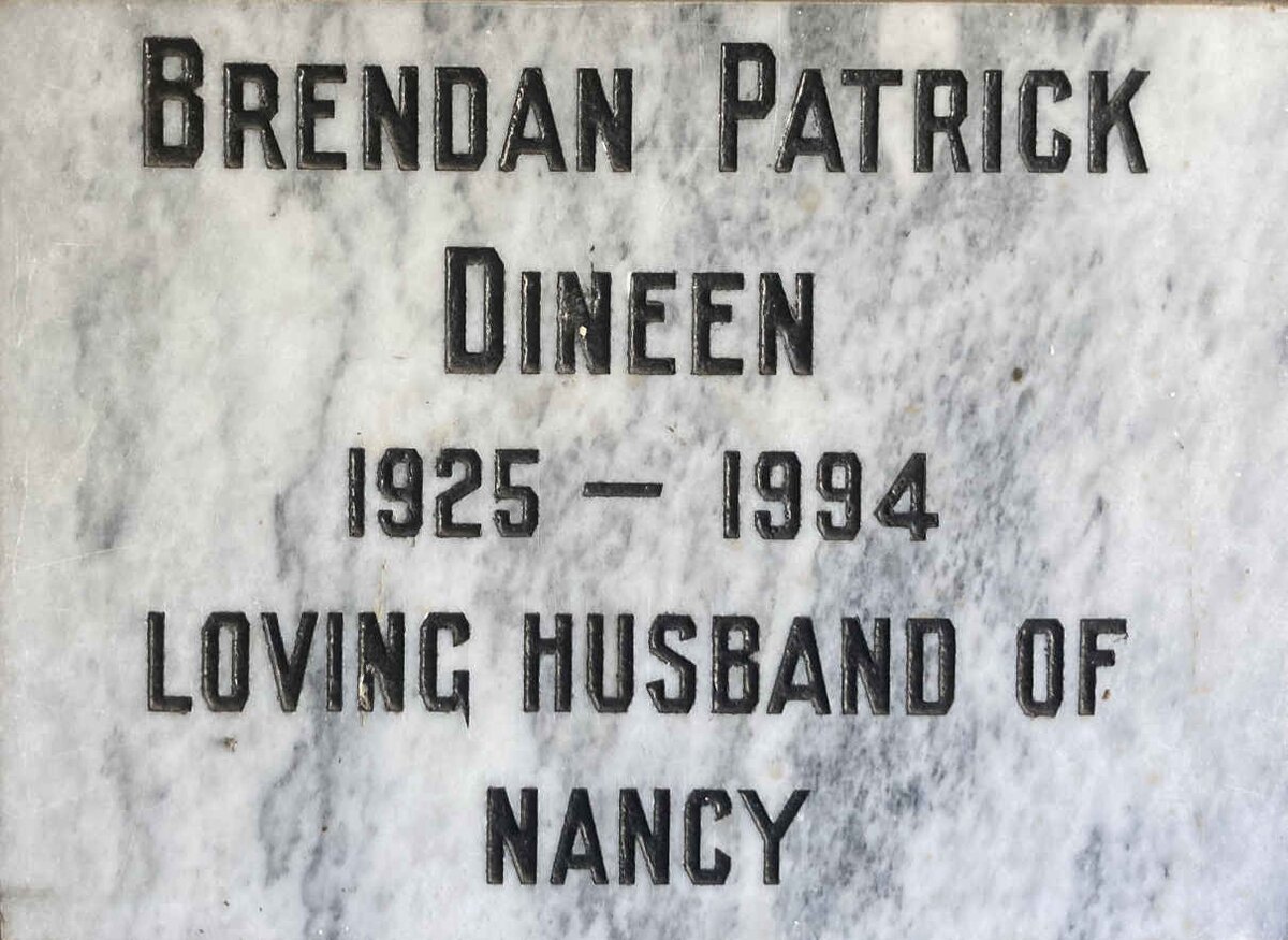 DINEEN Brendan Patrick 1925-1994