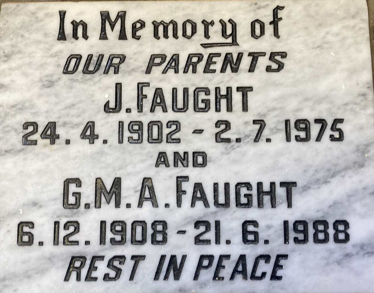 FAUGHT J. 1902-1975 & G.M.A. 1908-1988