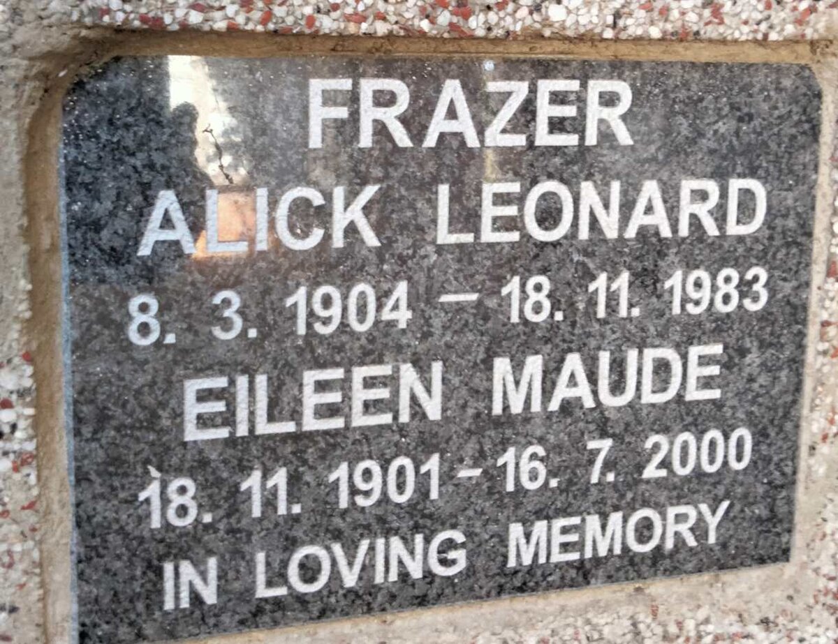 FRAZER Alick Leonard 1904-1983 & Eileen Maude 1901-2000