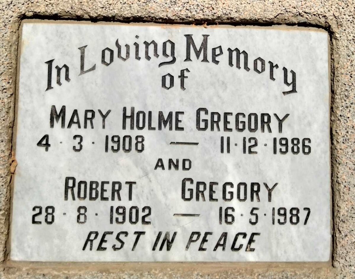 GREGORY Robert 1902-1987 & Mary Holme 1908-1986