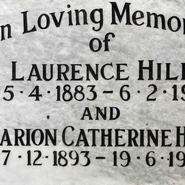 HILL Laurence 1883-1972 & Marion Catherine 1893-1984
