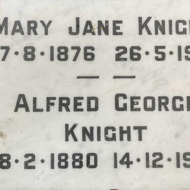 KNIGHT Alfred George 1880-1959 & Mary Jane 1876-1953