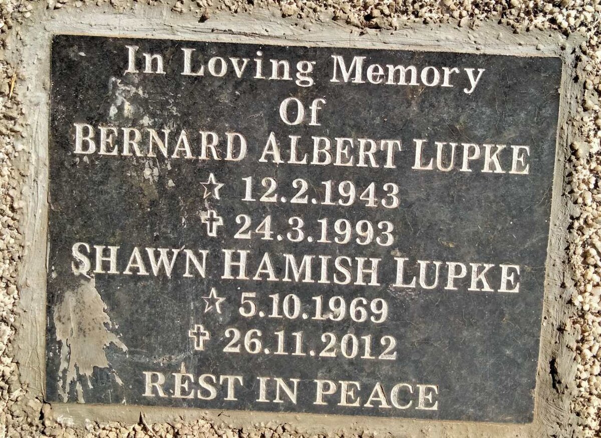 LUPKE Bernard Albert 1943-1993 & Shawn Hamish 1969-2012
