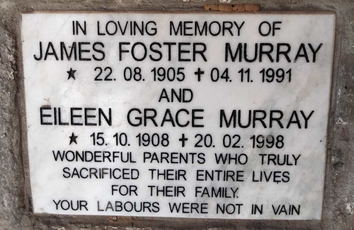 MURRAY James Foster 1905-1991 & Eileen Grace 1908-1998