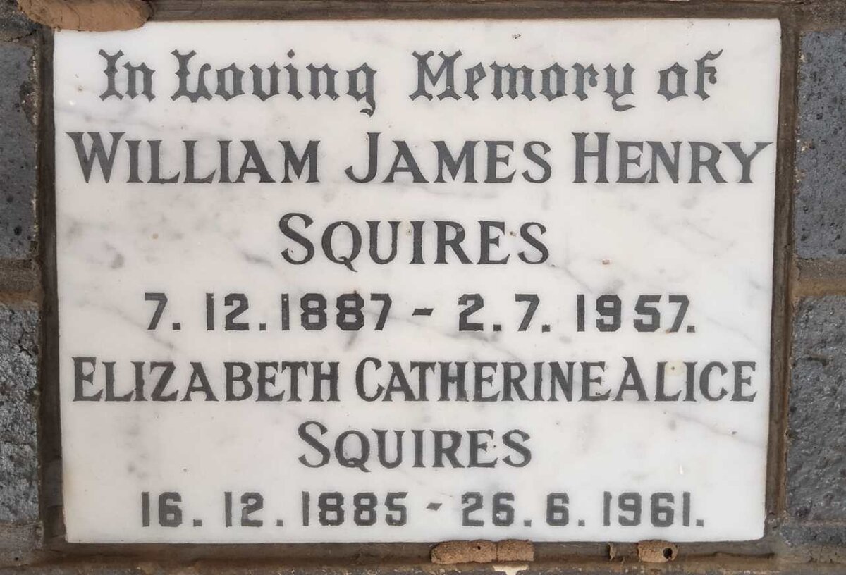 SQUIRES William James Henry 1887-1957 & Elizabeth Catherine Alice 1885-1961
