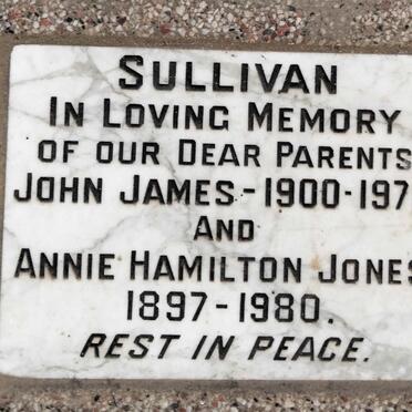 SULLIVAN John James 1900-1979 & Annie Hamilton Jones 1897-1980