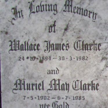 CLARKE Wallace James 1894-1982 &amp; Muriel May GOLD 1902-1985
