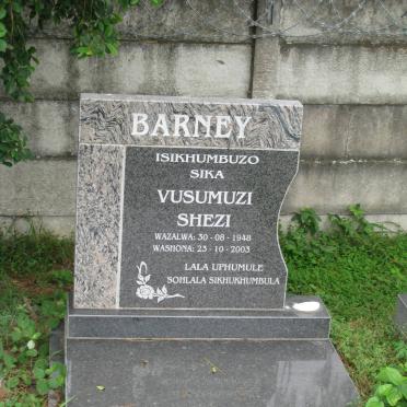 BARNEY Vusumuzi Shezi 1948-2003