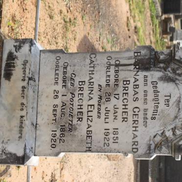 BRECHER Barnabas Gerhard 1851-1922 &amp; Catharina Elizabeth POTGIETER 1862-1920