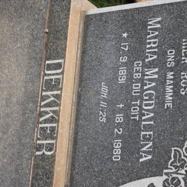 DEKKER Maria Magdalena nee DU TOIT 1891-1980