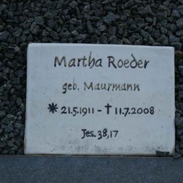 ROEDER Martha nee MAURMANN 1911-2008