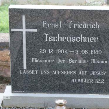TSCHEUSCHNER Ernst Friedrich 1904-1989