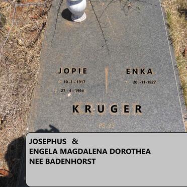 KRUGER Josephus 1917-1994 :: KRUGER Engela Magdalena Dorothea nee BADENHORST 1927-