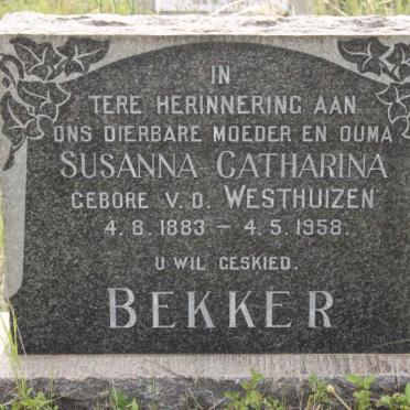 BEKKER Susanna Catharina nee V. D. WESTHUIZEN 1883-1958
