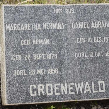 GROENEWALD Daniel Abraham 1877-1962 &amp; Margaretha Hermina HUMAN 1878-1958