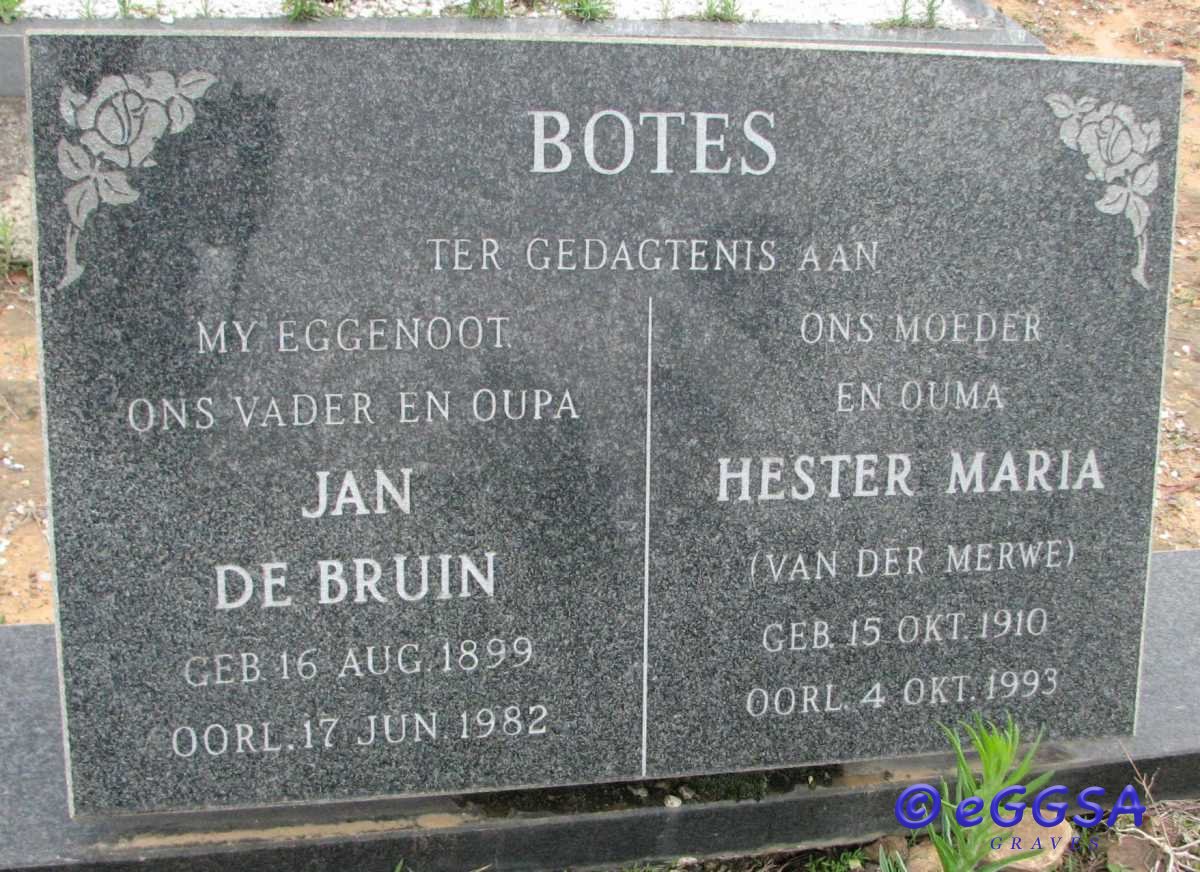 BOTES Jan de Bruin 1899-1982 &amp; Hester Maria VAN DER MERWE 1910-1993